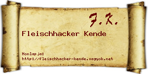 Fleischhacker Kende névjegykártya